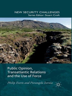 cover image of Public Opinion, Transatlantic Relations and the Use of Force